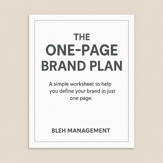 The One-Page Brand Plan – Define Your Brand in One Page